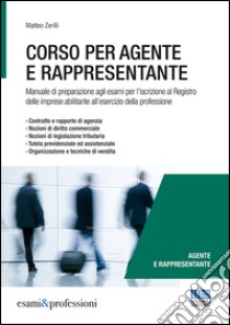Agenti e rappresentanti di commercio libro di Burattelli G. Luca